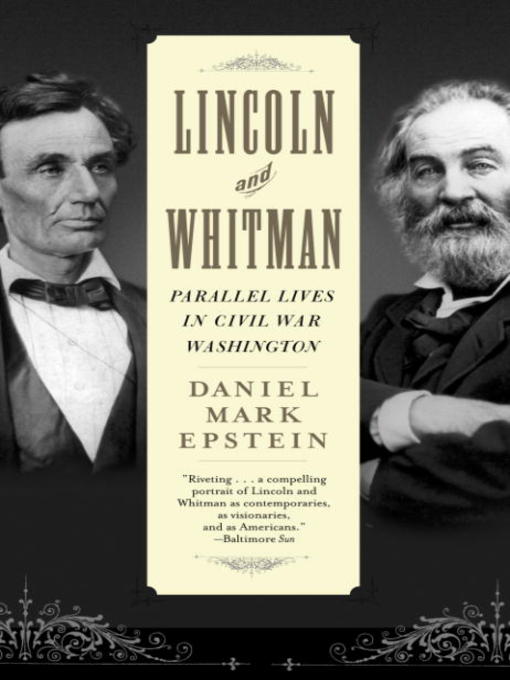 Title details for Lincoln and Whitman by Daniel Mark Epstein - Wait list